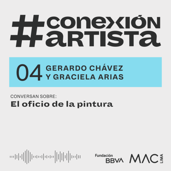 #ConexiónArtista | Episodio 4: Gerardo Chávez y Graciela Arias