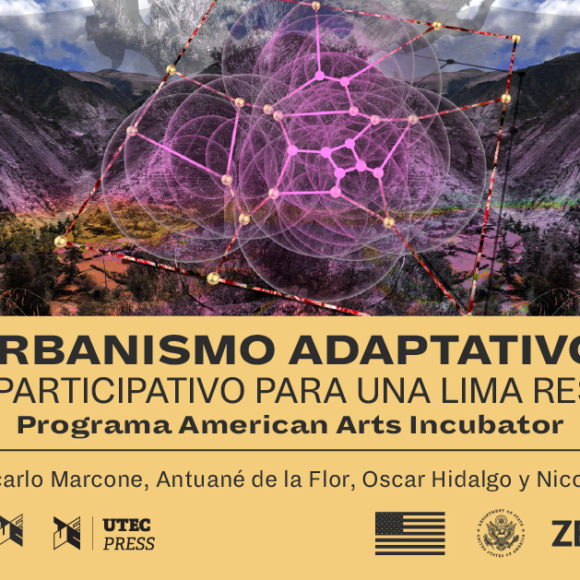 [Presentación] URBANISMO ADAPTATIVO: Diseño participativo para una Lima resiliente