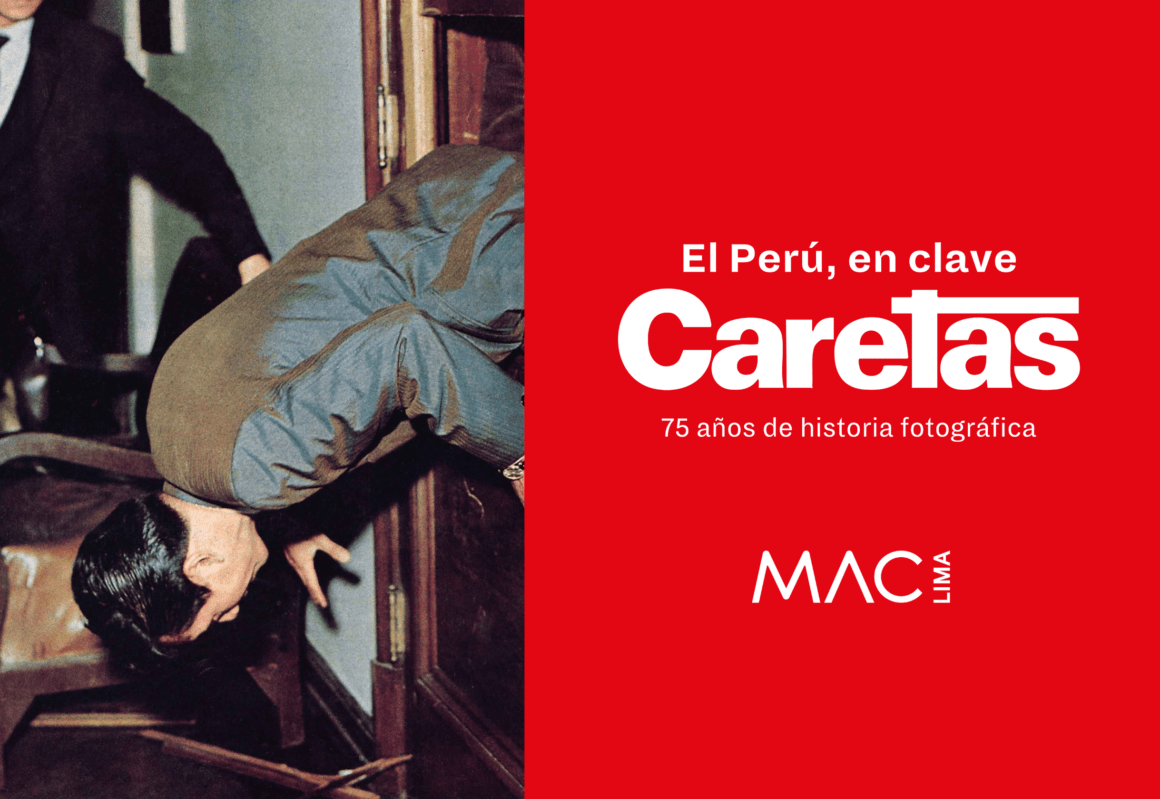 El Perú, en clave CARETAS. 75 años de historia fotográfica