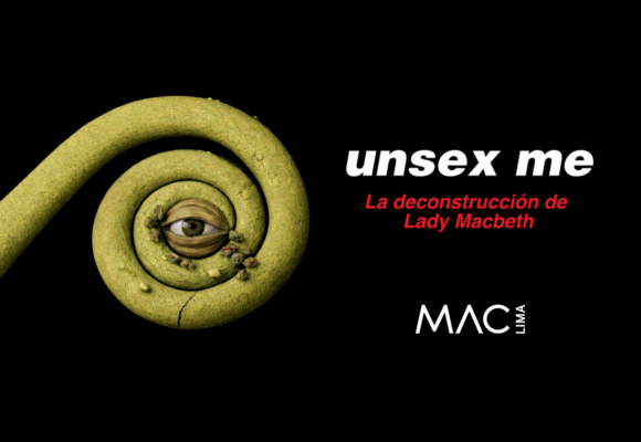 Unsex me: La deconstrucción de Lady Macbeth